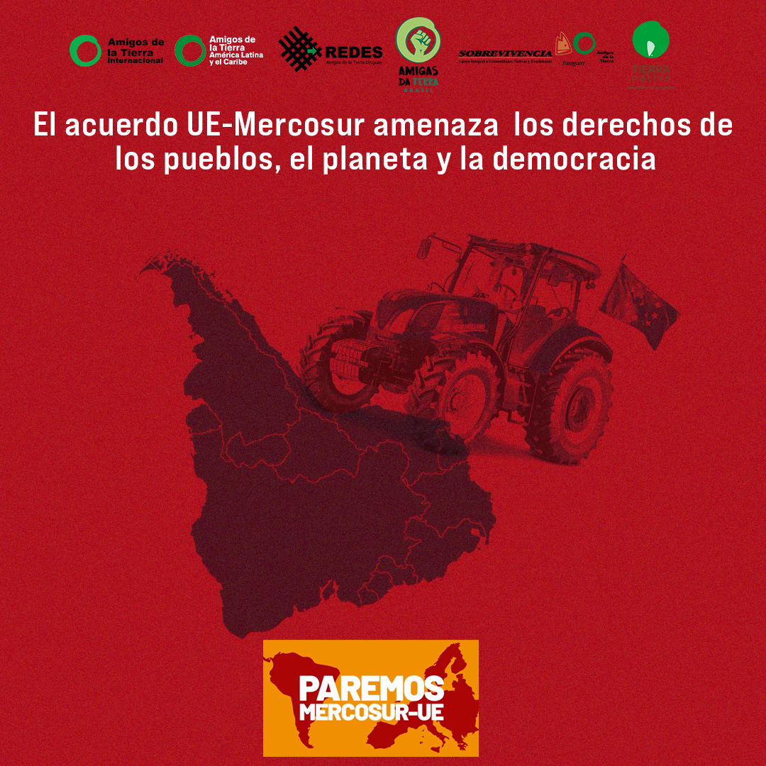 El acuerdo UE-Mercosur amenaza los derechos de los pueblos, el planeta y la democracia